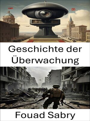 cover image of Geschichte der Überwachung